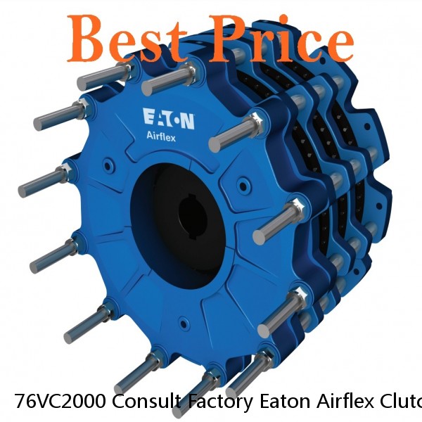 76VC2000 Consult Factory Eaton Airflex Clutches and Brakes