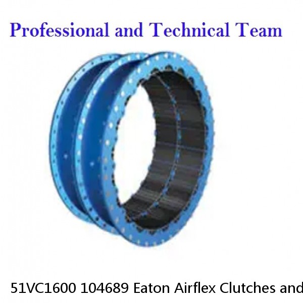 51VC1600 104689 Eaton Airflex Clutches and Brakes